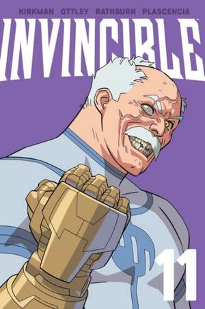 Invincible Volume 11 (New Edition) de Robert Kirkman