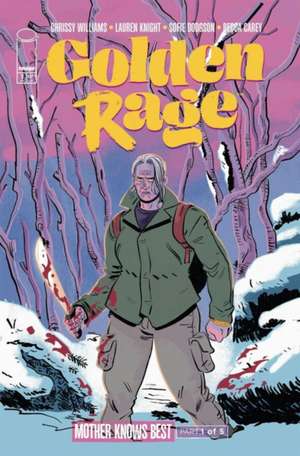 Golden Rage Volume 2 de Chrissy Williams