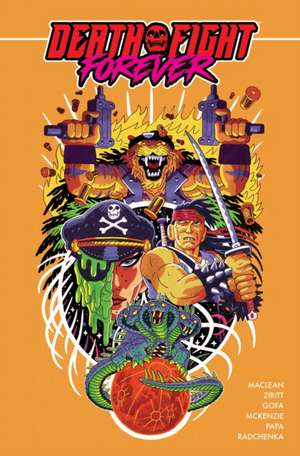 Death Fight Forever de Andrew Maclean