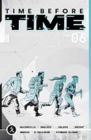 Time Before Time Volume 6 de Rory Mcconville