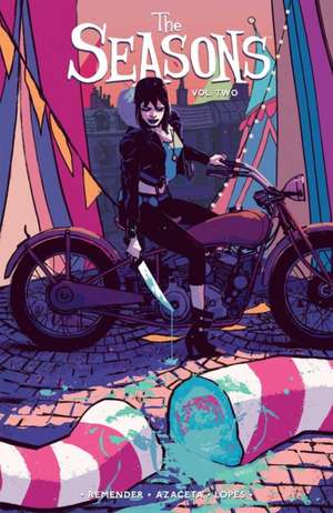 The Seasons Volume 2 de Rick Remender