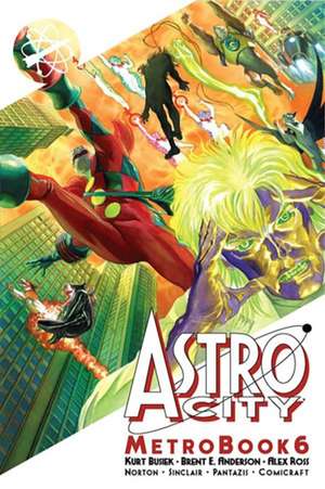 Astro City Metrobook Volume 6 de Kurt Busiek