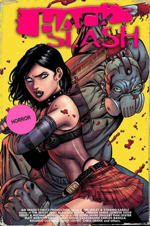 Hack/Slash Deluxe Edition Volume 5 de Tim Seeley