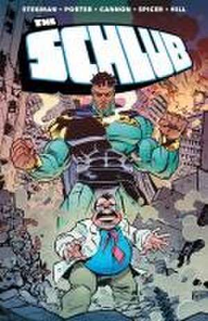 The Schlub Volume 1 de Ryan Stegman