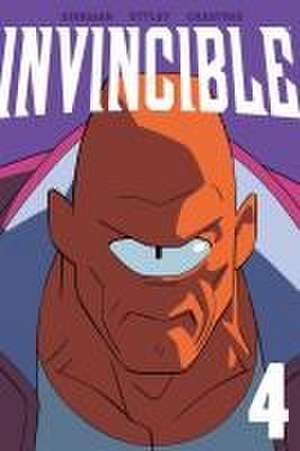 Invincible Volume 4 (New Edition) de Robert Kirkman