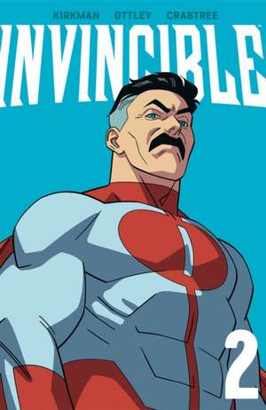 Invincible Volume 2 (New Edition) de Robert Kirkman