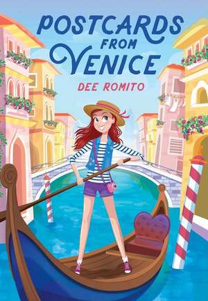 Postcards from Venice de Dee Romito