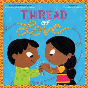 Thread of Love de Kabir Sehgal