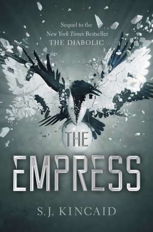 The Empress de S. J. Kincaid