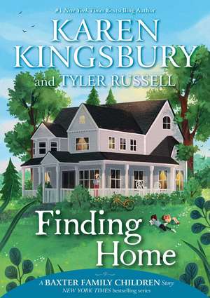 Finding Home de Karen Kingsbury