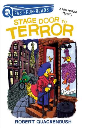 Stage Door to Terror de Robert Quackenbush