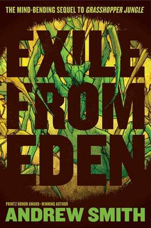 Exile from Eden de Andrew Smith