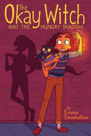 The Okay Witch and the Hungry Shadow de Emma Steinkellner