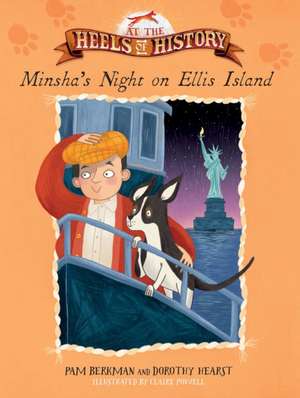 Minsha's Night on Ellis Island de Pam Berkman