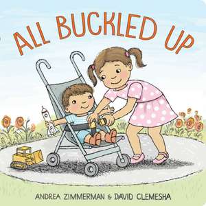 All Buckled Up de Andrea Zimmerman