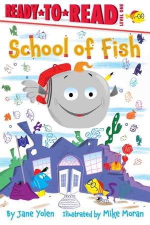 School of Fish de Jane Yolen