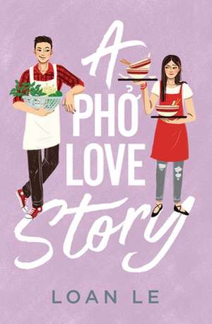 A Pho Love Story de Loan Le