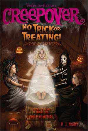 No Trick-Or-Treating! de P J Night