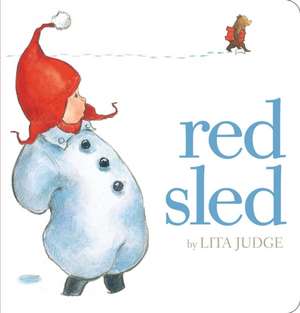 Red Sled de Lita Judge