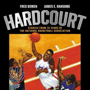 Hardcourt de Fred Bowen