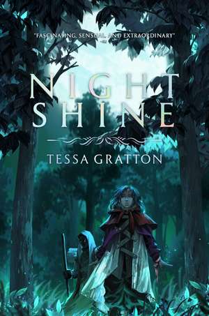 Night Shine de Tessa Gratton