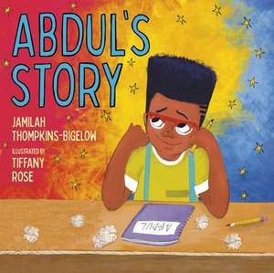 Abdul's Story de Jamilah Thompkins-Bigelow