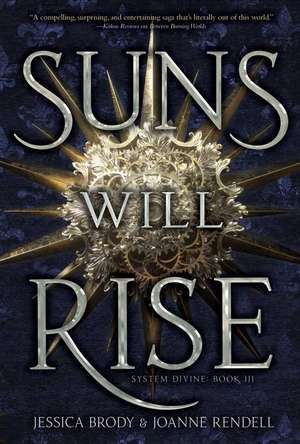 Suns Will Rise de Jessica Brody