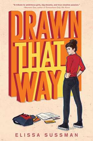 Drawn That Way de Elissa Sussman