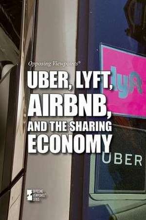 Uber, Lyft, Airbnb, and the Sharing Economy de Rachel Bozek