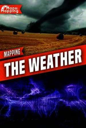 Mapping the Weather de John Wood