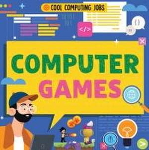 Computer Games de Nancy Dickmann