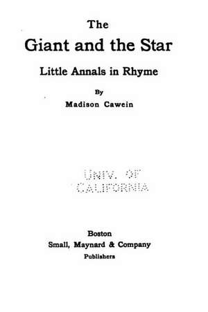 The Giant and the Star, Little Annals in Rhyme de Madison Julius Cawein