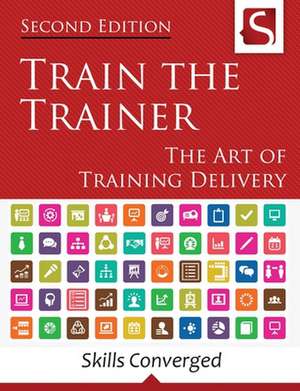 Train the Trainer de Skills Converged