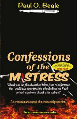 Confessions of the Mistress de MR Paul O. Beale