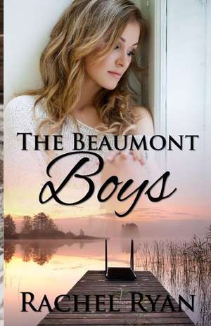 The Beaumont Boys de Rachel Ryan