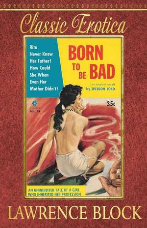 Born to Be Bad de Lawrence Block