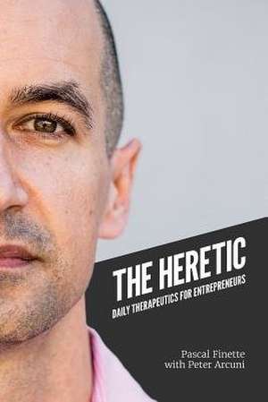 The Heretic de Pascal Finette