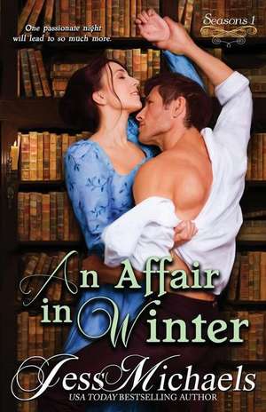 An Affair in Winter de Jess Michaels