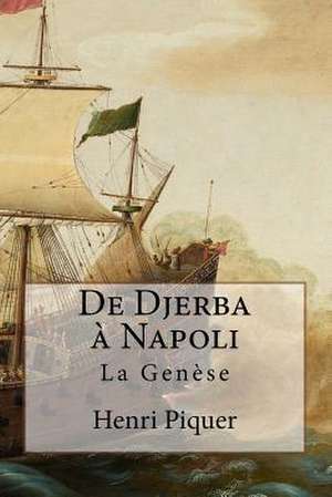 de Djerba a Napoli de Henri Piquer