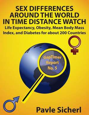 Sex Differences Around the World in Time Distance Watch de Pavle Sicherl