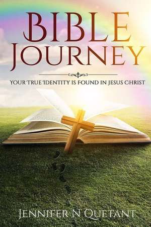 Bible Journey de Jennifer N. Quetant