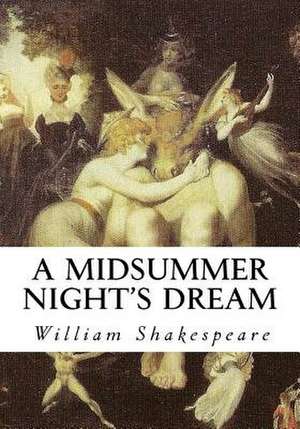 A Midsummer Night's Dream de William Shakespeare