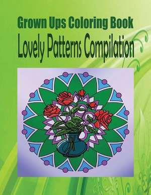 Grown Ups Coloring Book Lovely Patterns Compilation de Phillip Stanton