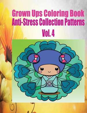 Grown Ups Coloring Book Anti-Stress Collection Patterns Vol. 4 de Marie Duke