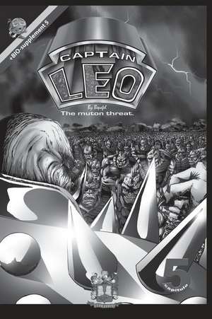 Captain Leo.Chapter 4-White and Black Version de Bertha Patricia Fernandini Leon