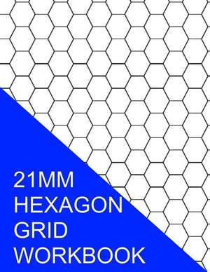 21 MM Hexagon Grid Workbook de S. Smith