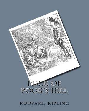 Puck of Pook's Hill de MR Rudyard Kipling