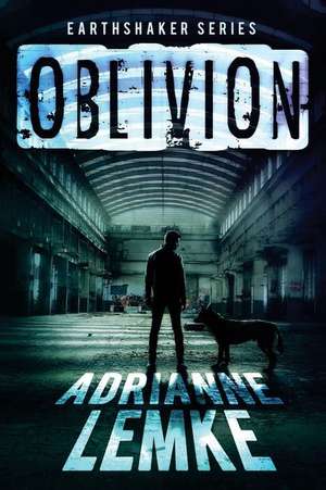 Oblivion de Adrianne Lemke