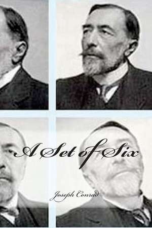 A Set of Six de Joseph Conrad