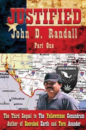 Justified--Part 1 de MR John D. Randall
